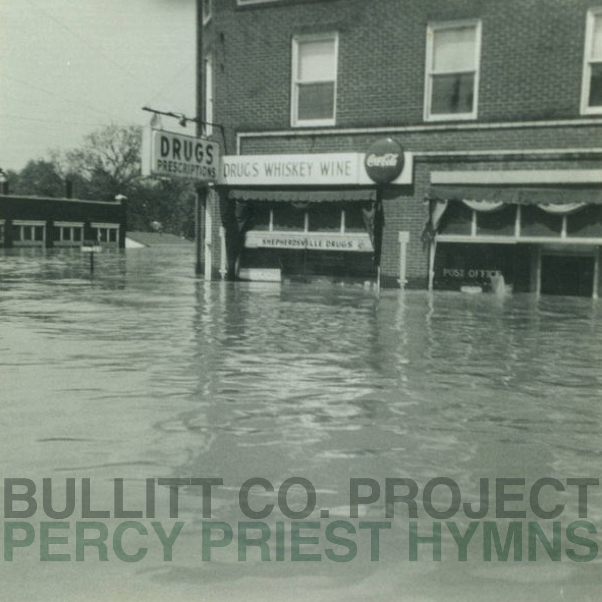Bullitt Co Project - Percy Priest Hymns album cove